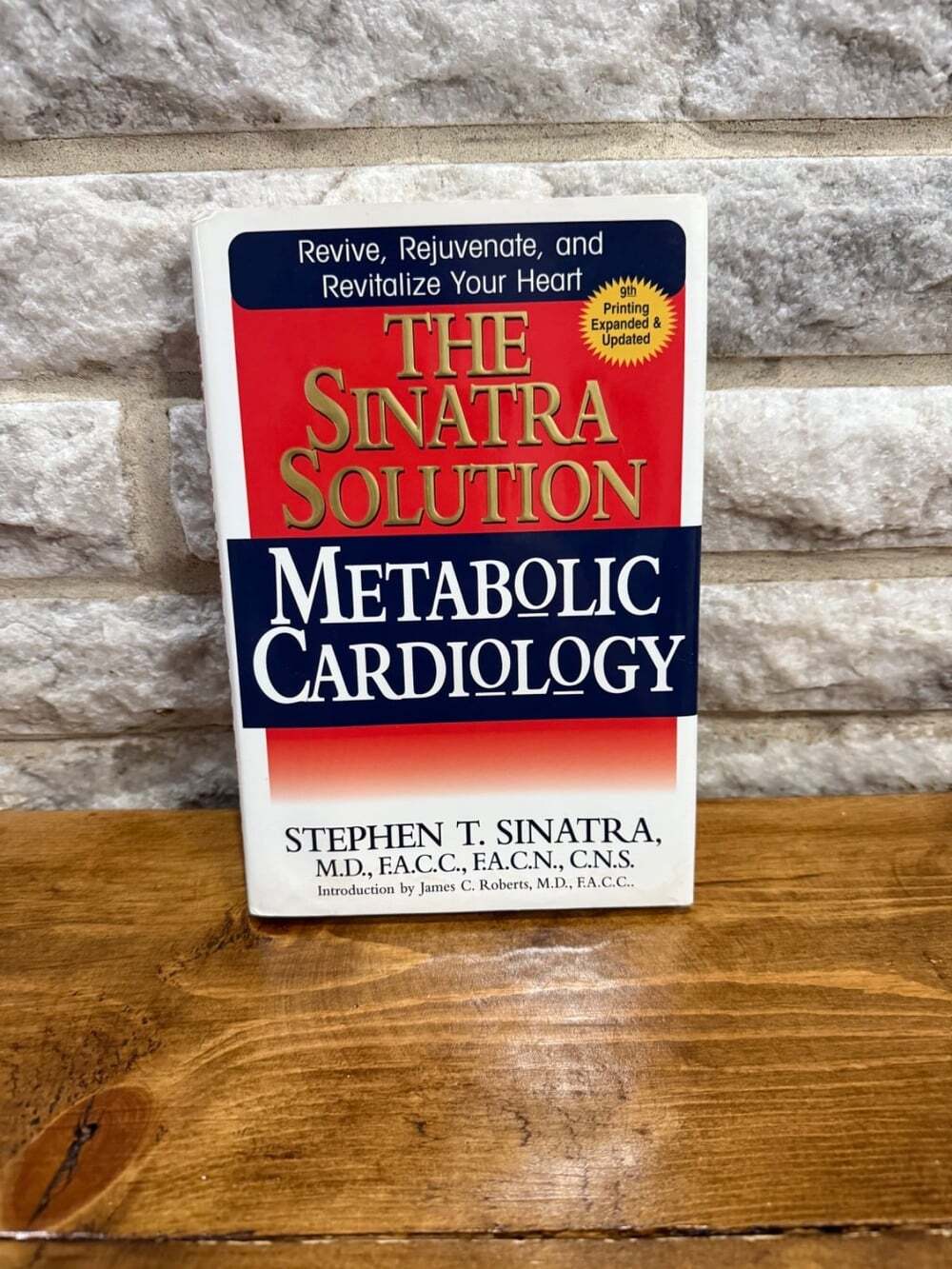 The Sinatra Solution: Metabolic Cardiology, Stephen T Sinatra Hardcover 2005